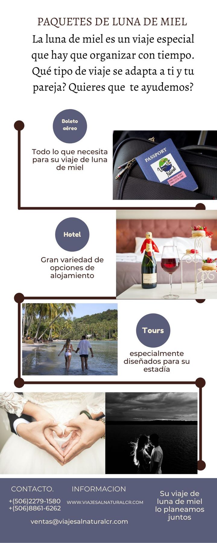 Cuando llega el momento de soñar con tu luna de miel, necesitas de verdaderos expertos en hacer de ese viaje algo muy